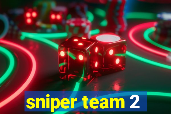 sniper team 2
